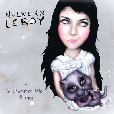 NOLWENN LEROY  "LE CHESHIRE CAT ET MOI"