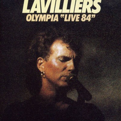 BERNARD LAVILLIERS   "OLYMPIA LIVE 84"