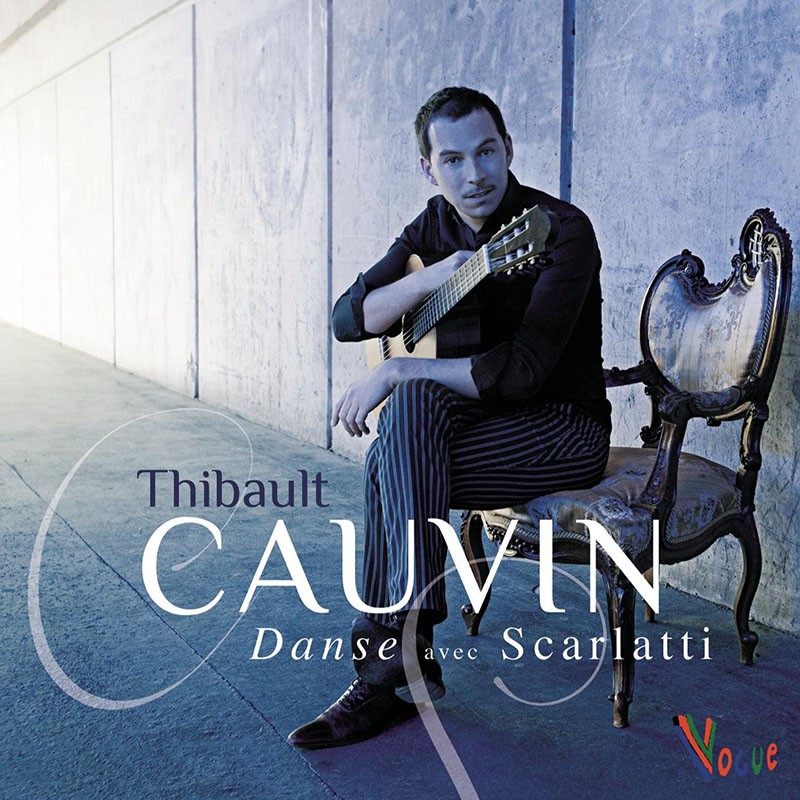 THIBAULT CAUVIN  "DANSE AVEC SCARLATTI"