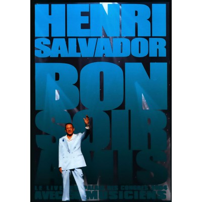 HENRI SALVADOR  "BONSOIR AMIS LIVE AU PALAIS DES CONGRÈS 2004"  DVD