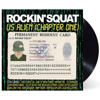 ROCKIN SQUAT "US ALIEN" (CHAPTER ONE) VINYLE