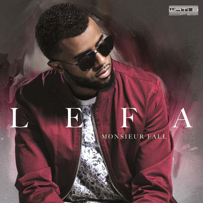 LEFA "MONSIEUR FALL"