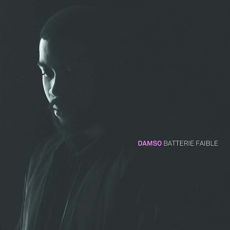 DAMSO "BATTERIE FAIBLE"