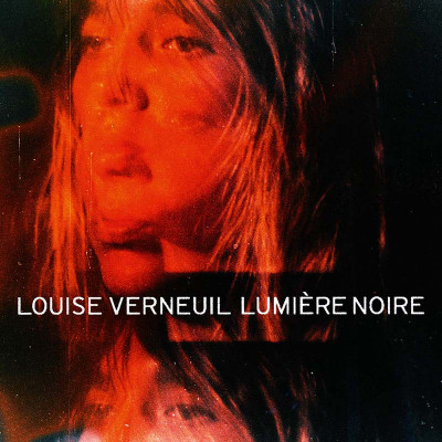 LOUISE VERNEUIL "LUMIERE NOIRE"