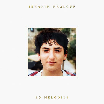 IBRAHIM MAALOUF "40 MÉLODIES"