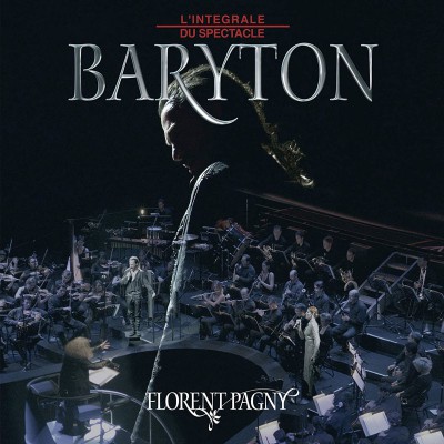 FLORENT PAGNY  "L'INTEGRALE DU SPECTACLE BARYTON"