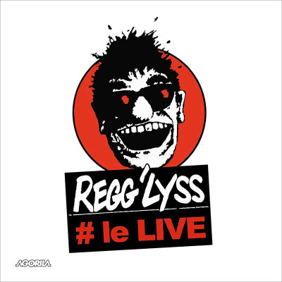 REGG'LYSS "LE LIVE"