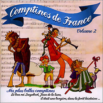 COMPTINES DE FRANCE VOLUME 2