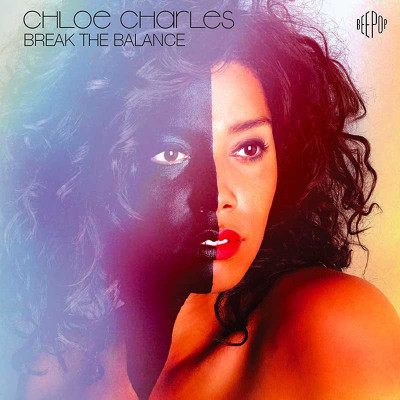 CHLOE CHARLES "BREAK THE BALANCE"