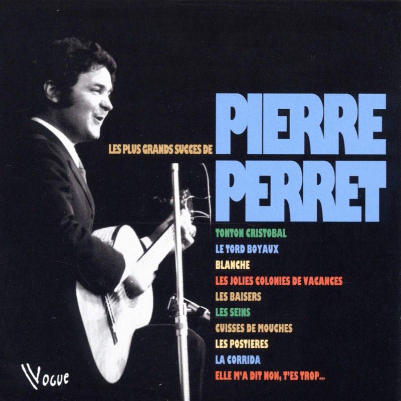 PIERRE PERRET   "LES GRANDS SUCCES DE PIERRE PERRET"