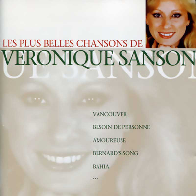 VÉRONIQUE SANSON "LES PLUS BELLES CHANSONS DE VÉRONIQUE SANSON"