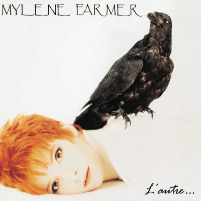 MYLÈNE FARMER  "L'AUTRE"