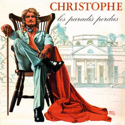 CHRISTOPHE  "LES PARADIS PERDUS"