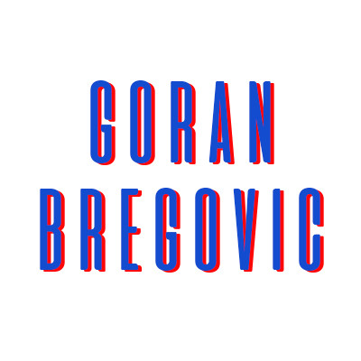 GORAN BREGOVIC