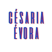 CÉSARIA ÉVORA