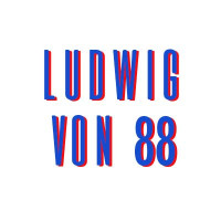 LUDWIG VON 88