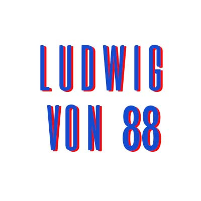 LUDWIG VON 88