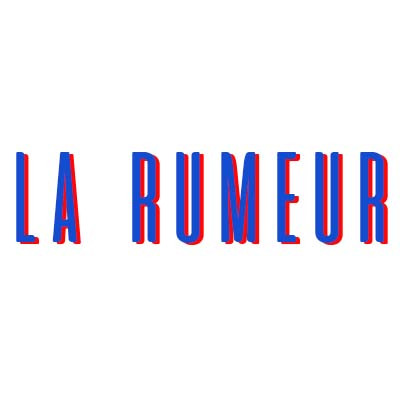 LA RUMEUR
