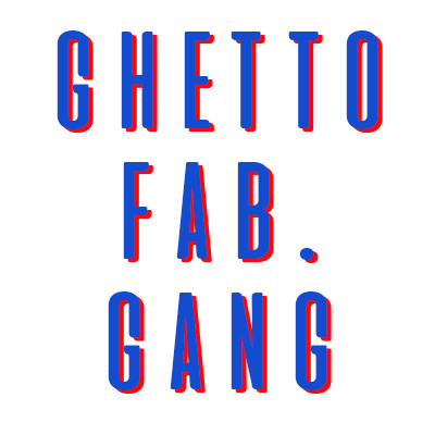 GHETTO FABULOUS GANG